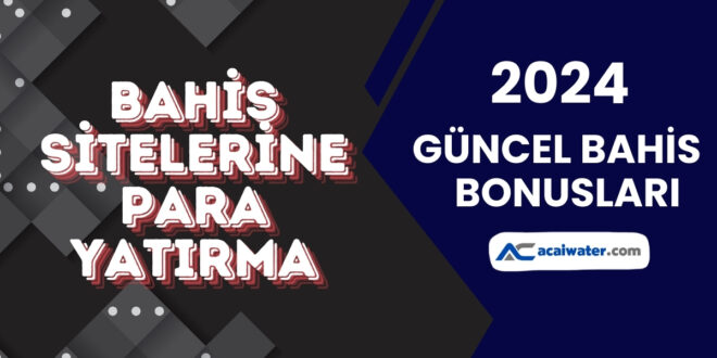 Bahis Sitelerine Para Yatırma