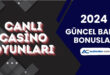 Canlı Casino Oyunları