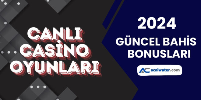 Canlı Casino Oyunları