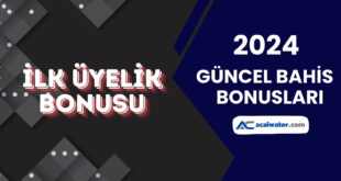 İlk Üyelik Bonusu